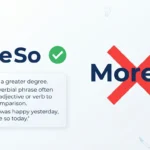 More So or Moreso