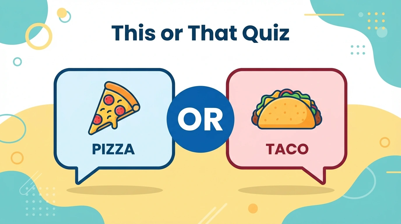 This or That Quiz